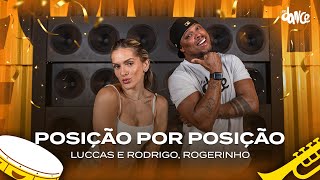 Posição por Posição - Luccas e Rodrigo, Rogerinho | FitDance (Coreografia)