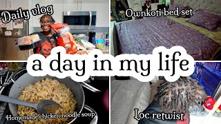 | vlog | Ownkoti bed set, grocery shopping / haul, making homemade chicken noodle soup, loc retwist 