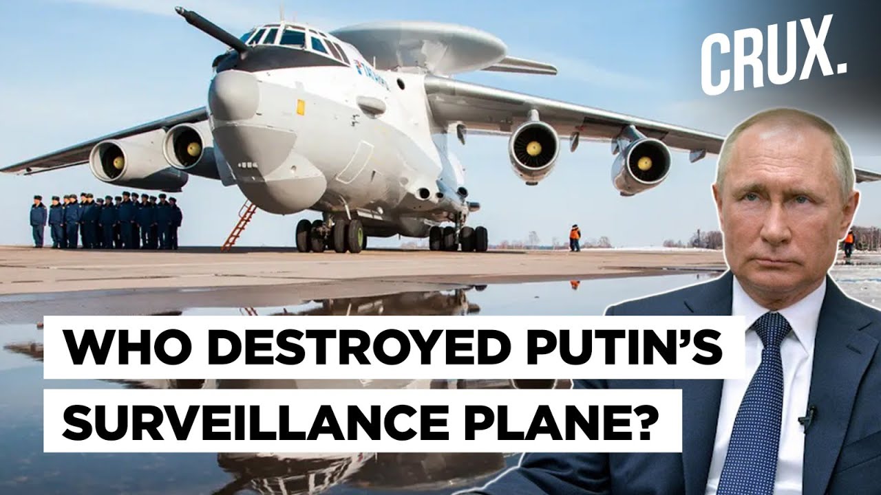 Russian A-50 Plane Blown Up In Belarus Airfield Why This Is A Big Setback To Putin Amid Ukraine War