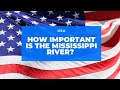 Mississippi River: Economic and Environmental Impact