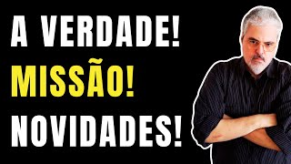 A VERDADE  NOVIDADES E NOSSA MISSÃO