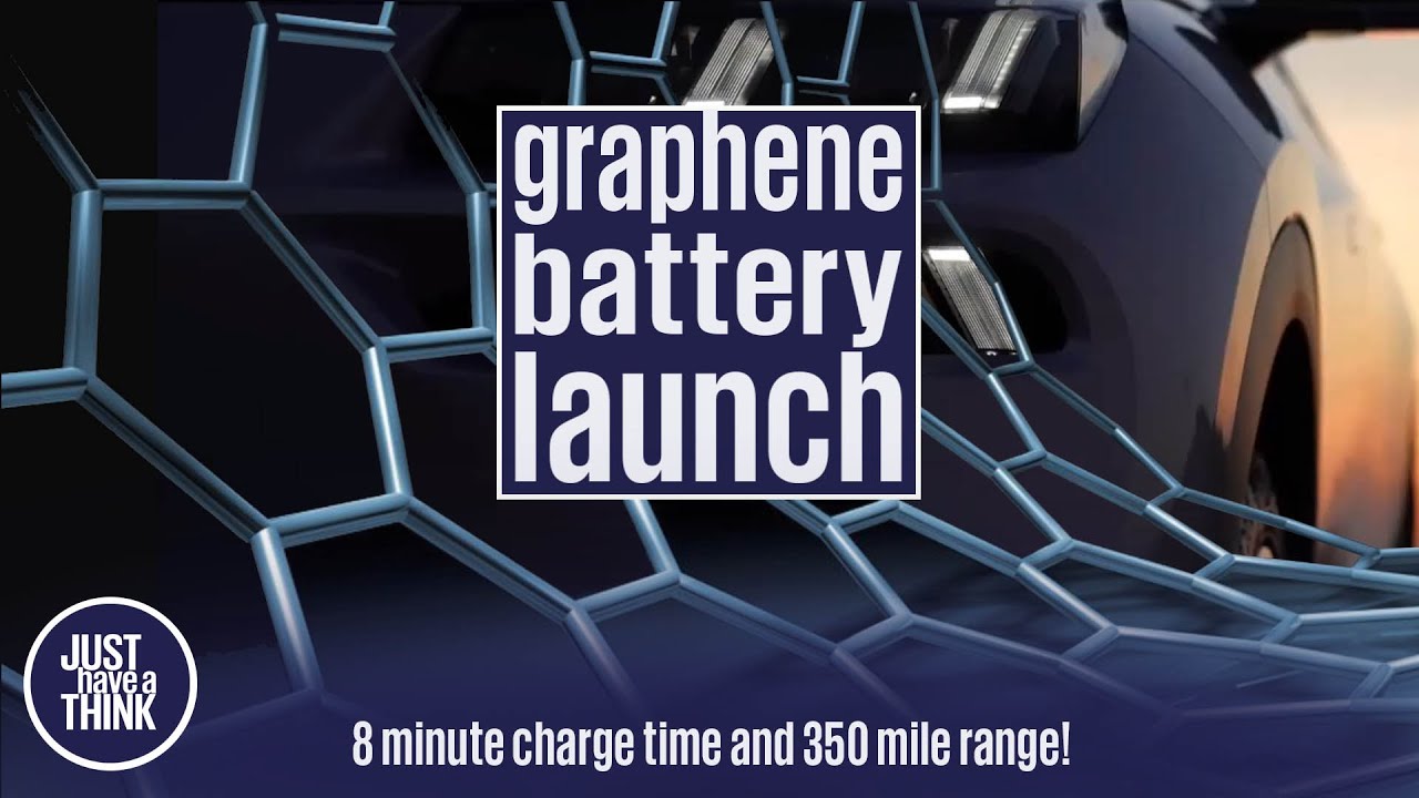 New 2022 Graphene Battery Launch : 8 Minute Charge Time. 350 Mile Range!