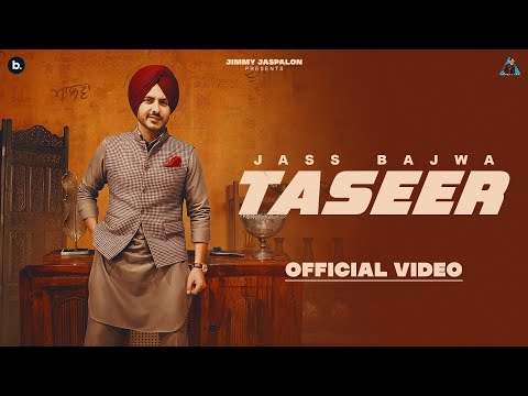 Taseer (Official Music Video) | Jass Bajwa | Punjabi Song 2025