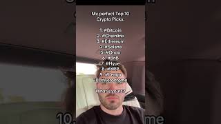 My Perfect Top 10 Crypto List 🔥