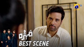 Mohra Episode 13 | 𝐁𝐞𝐬𝐭 𝐒𝐜𝐞𝐧𝐞 𝟎𝟐 | Mikaal Zulfiqar - Laiba Khan - Aagha Ali | HAR PAL GEO