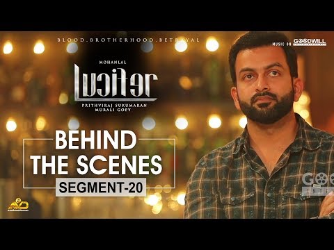 LUCIFER Behind The Scenes - Segment 20 | Mohanlal | Prithviraj Sukumaran | Antony Perumbavoor