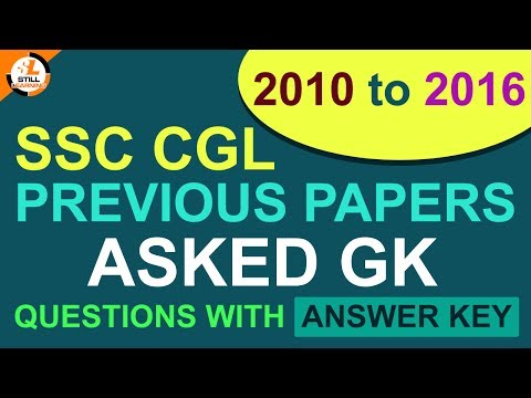 SSC CGL Previous Papers 2010 2016 Asked GK Questions...