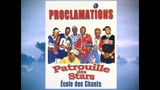 Patrouille des Stars - Proclamations [11 CLIPS] (2004)