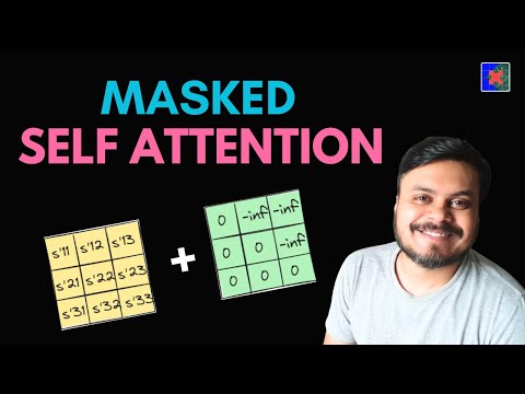 Masked Self Attention | Masked Multi-head Attention in Transformer | Transformer Decoder