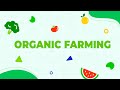 Understanding Organic Farming