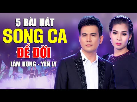 5 Bài Hát Song Ca Để Đời LÂM HÙNG & SẦU NỮ BOLERO YẾN LY - Căn Nhà Màu Tím, Phận Gái Thuyền Quyên