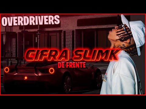 CIFRA SLIMK - DE FRENTE | OVERDRIVERS VERSION