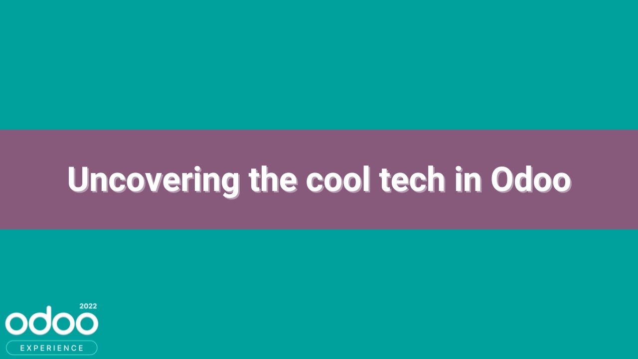 Uncovering the cool tech in Odoo | 12.10.2022

During the talk, Habib will touch on some of the technologies available in Odoo. He introduces the range of capability inherent in ...