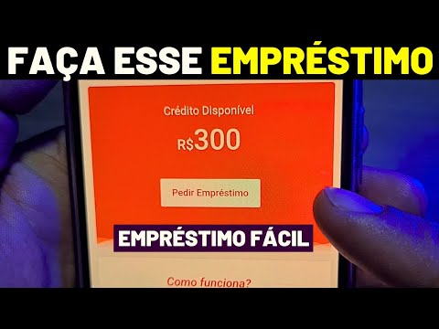 EMPRÉSTIMO PARA NEGATIVADO APROVOU NA HORA E LIBEROU R$300 FÁCIL E RÁPIDO