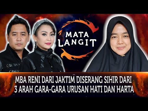 636 - PART 2 : MBA RENI DARI JAKTIM DISERANG SIHIR DARI 3 ARAH GARA-GARA URUSAN HATI DAN HARTA
