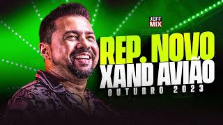 XAND AVIÃO OUTUBRO 2023 - REPERTÓRIO NOVO (ATUALIZOU!!!) QUALIDADE PRA PAREDÃO