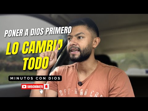 Poner a Dios primero LO CAMBIA TODO | Minutos con Dios