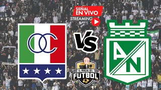 🔴 Once Caldas 1 vs Atlético Nacional 3 - Fecha 1 - Liga II 2025