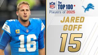 15: Jared Goff (QB, Lions) | Top 100 Players of 2025