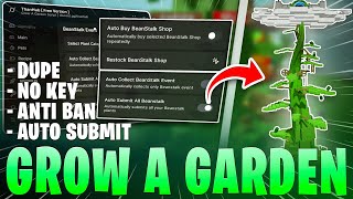 [NEW] Grow a Garden Script *NO KEY* -  Pet & Seed & Egg Spawner, Trade Scam! [Beanstalk Event]