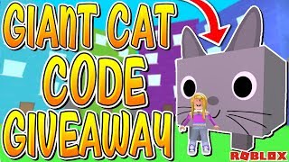 How To Get The Giant Cat For Free In Pet Simulator Roblox - code giant simulator roblox