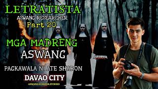 LETRATISTA NG MGA ASWANG PART 20 - Aswang Horror Story (Narrated By Sir Karl)