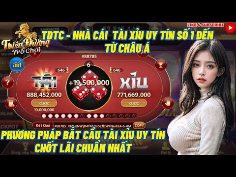 app tài xỉu uy tín | mẹo chốt lãi tài xỉu uy tín tdtc lãi cao cho AE | app tài xỉu uy tín nhất 2024