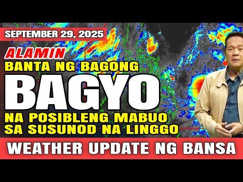 ALAMIN: BANTA NG BAGONG BAGYO NA POSIBLENG MABUO SA SUSUNOD NA LINGGO.