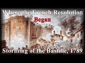 Exploring the Storming of the Bastille: Key Events of 1789