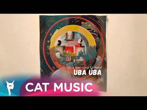 SASU feat. Laila EL Akkaf - UBA UBA M/V