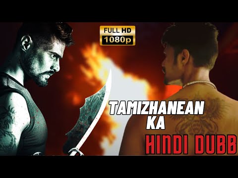 TAMIZHANANEAN KA l Hindi Dubbed Full Movie | South Action Movie