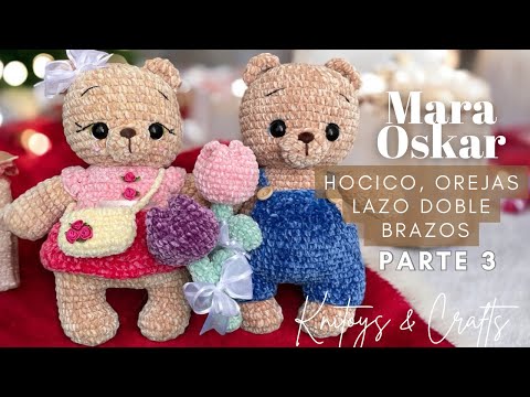 Osos MARA y OSKAR San Valentín AMIGURUMI a crochet - Parte 3 Hocico, orejas, brazos y lazo doble