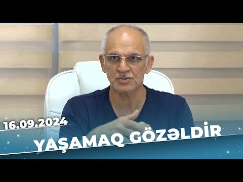 Yaşamaq gözəldir | Androloji və ginekoloji xəstəliklər | Mirzəli Cəfərquliyev | 12.09.2024