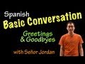 Mastering Spanish Greetings and Farewells