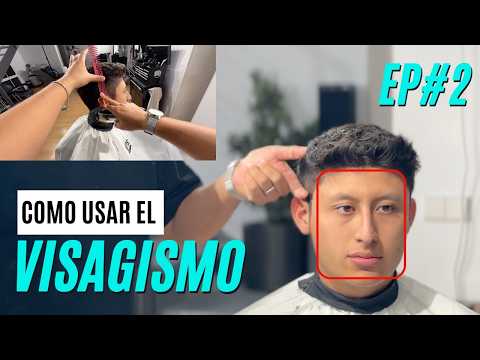 Como usar VISAGISMO y TIPO DE ROSTRO para MEJORAR tus cortes - EPISODIO 2