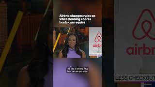 Airbnb changes rules on what cleaning chores hosts can require