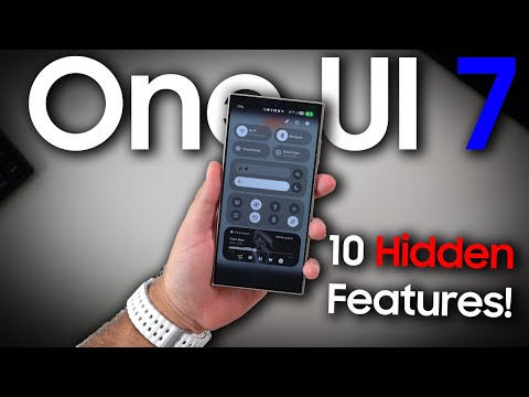 One UI 7 - TEN Features you may have MISSED!