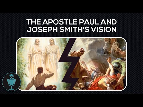 The Apostle Paul and Joseph Smith's Vision