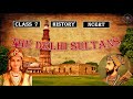 Delhi Sultanate History Questions