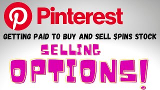 PINS Options | How Much I Got PAID TO BUY $11,500 worth of Pinterest Stock | Option Wheel