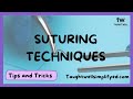 Suturing Techniques and Principles