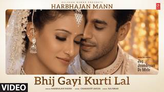 BHIJ GAYI KURTI LAL (Full Video) | HARBHAJAN MANN | Evergreen Punjabi old Songs