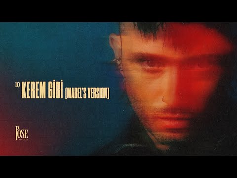 Mabel Matiz - Kerem Gibi (Mabel's Version)