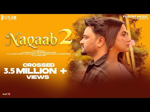 Naqaab 2 (Official Video) | Masha Ali | Latest Punjabi Songs 2023 | Future Music