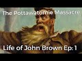 Understanding the Pottawatomie Massacre