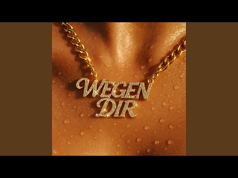 wegen dir ᐸ3