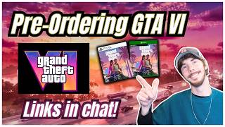 Pre-Ordering GTA VI - Grand Theft Auto VI Live Stream