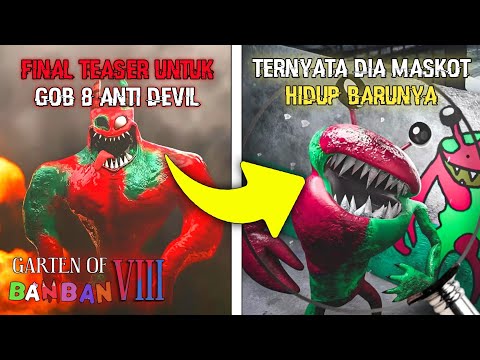 TEASER FINAL UNTUK GARTEN OF BANBAN 8 ANTI DEVIL, MASKOT BARU LAGI !!! Garten of Banban 8