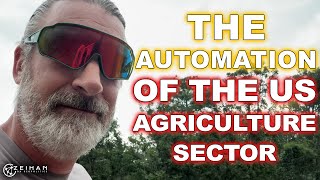 Automation of US Agriculture || Peter Zeihan