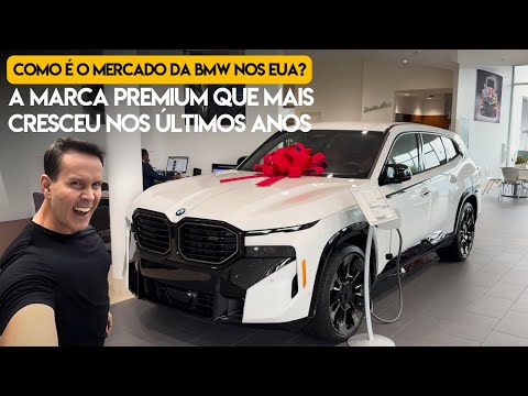 Como é o mercado da BMW nos EUA? A marca Premium que mais cresceu nos últimos anos